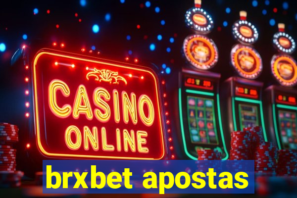 brxbet apostas